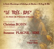 Le Très-Bas ou le choix de François d'Assise Centre Oecumnique et Artistique de Chartres Affiche