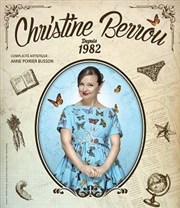 Christine Berrou dans Depuis 1982 Caf thtre de la Fontaine d'Argent Affiche