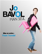 Jo Bavol dans One Man Seul Le Rock's Comedy Club Affiche