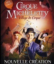 Le Village de Cirque Cirque Micheletty Affiche