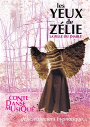 Les Yeux de Zélie, la fille du diable Thtre du Temps Affiche