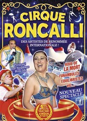 Cirque Roncalli | Thouars Chapiteau  Thouars Affiche