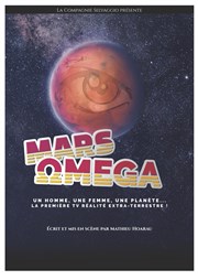 Mars oméga Le Repaire de la Comdie Affiche