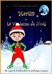 Martin et la voleuse de Noël Comdie de Grenoble Affiche