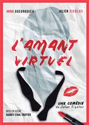 L'amant virtuel Comdie La Rochelle Affiche