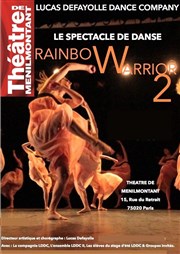 Rainbow Warrior II Thtre de Mnilmontant - Salle Guy Rtor Affiche