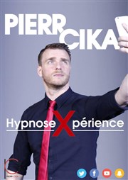 Pierr Cika dans Hypnose Xpérience La Comdie du Mas Affiche