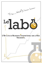 Le Labo : demi finale La Comdie de Toulouse Affiche