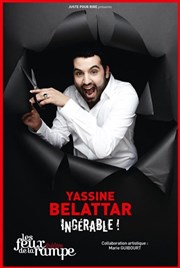 Yassine Belattar dans Ingerable ! Thtre Les Feux de la Rampe - Salle 60 Affiche