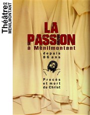 La Passion à Ménilmontant Thtre de Mnilmontant - Salle Guy Rtor Affiche