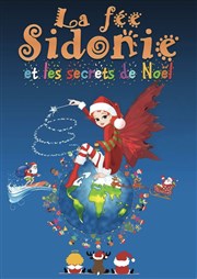 La fée Sidonie et les secrets de Noël Royale Factory Affiche