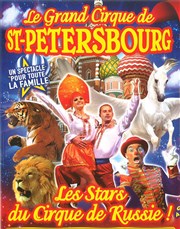 Le Grand cirque de Saint Petersbourg | - Noirmoutier Chapiteau Le Grand cirque de Saint Petersbourg  Noirmoutier Affiche