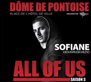 Sofiane | All Of Us 3ème édition Le Dme Affiche