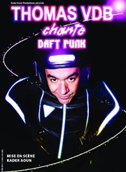 Thomas VDB chante Daft Punk Rock School Barbey Affiche