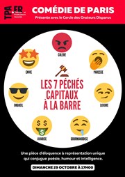 Le Cercle des orateurs disparus dans Les 7 péchés capitaux à la barre Comdie de Paris Affiche