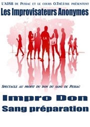 Impro Don: Sang preparation Salle Bellegrave Affiche
