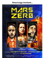 Mars Zero L'Archange Thtre Affiche