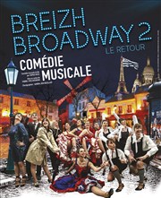 Breizh Broadway 2, le retour CAC - Centre des Arts et de la Culture de Concarneau Affiche