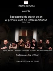 Spectacle de fin d'année de la troupe roumaine du théâtre de l'Orme Thtre de L'Orme Affiche