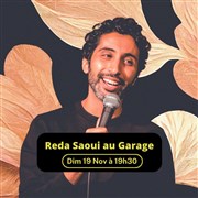 Reda Saoui au Garage Garage Comedy Club Affiche