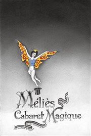 Méliès, cabaret magique Espace Alya - salle B Affiche