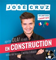 José Cruz dans En construction Thtre Le Mlo D'Amlie Affiche