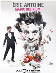 Eric Antoine dans Magic Delirium L'Olympia Affiche
