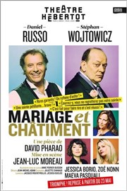 Mariage et Châtiment | avec Daniel Russo Thtre Hbertot Affiche