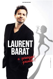 Laurent Barat dans Laurent Barat a presque grandi | Dîner-spectacle Cabaret L'Entracte Affiche