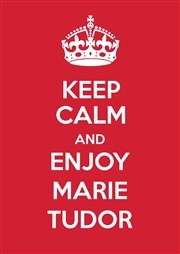 Marie Tudor Thtre Stphane Gildas Affiche