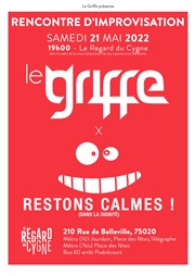 Rencontre d'improvisation : Le griffe de Paris vs Les restons calmes de Bordeaux Studio Le Regard du Cygne Affiche