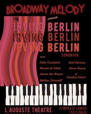 Broadway Melody : The Irving Berlin L'Auguste Thtre Affiche