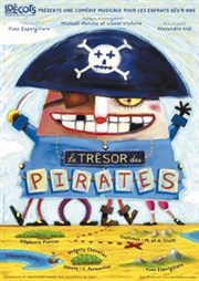 Le trésor des pirates Le Thtre de Jeanne Affiche