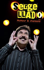 Serge Llado dans Stand up chanté | Dîner-spectacle Cabaret L'Entracte Affiche
