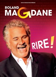 Roland Magdane dans Rire ! Le Paris - salle 1 Affiche
