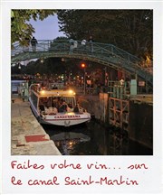 Croisière "Faites votre vin..." sur le canal Saint-Martin Bateau Canauxrama / Embarcadre du Bassin de la Villette Affiche