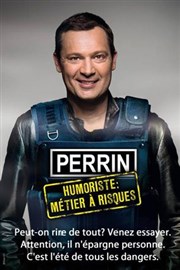 Olivier Perrin dans Humoriste : métier à risques Caf de la Gare Affiche