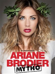 Ariane Brodier dans Mytho Le Mtropole Affiche