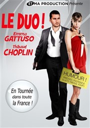 Emma Gattuso & Thibaud Choplin dans Le duo Comdie de Grenoble Affiche