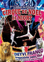 Cirque de Noël | - Niort Parc des expositions de Noron Affiche