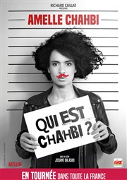 Amelle Chahbi dans Qui est Chahbi ? Le Rideau Rouge Affiche