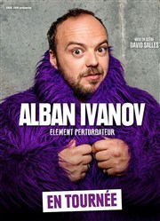 Alban Ivanov dans Element perturbateur Thtre de la Licorne Affiche