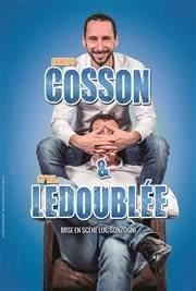 Arnaud Cosson et Cyril Ledoublée dans Un con peut en cacher un autre La Basse Cour Affiche