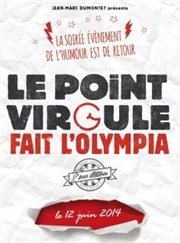 Le Point Virgule fait l'Olympia | 7ème edition L'Olympia Affiche