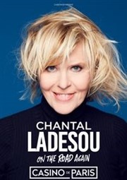 Chantal Ladesou dans On the road again Casino de Paris Affiche