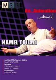 Kamel Touati La Comdie de Nice Affiche
