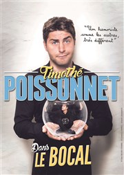 Timothé Poissonnet dans Le bocal Bazart Affiche