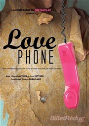 Love Phone La comdie de Nancy Affiche