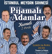 Pijamali Adamlar Le Palace Affiche