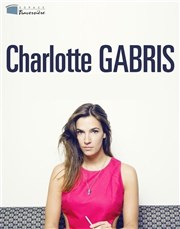 Charlotte Gabris dans Comme ça c'est mieux Thtre Traversire Affiche